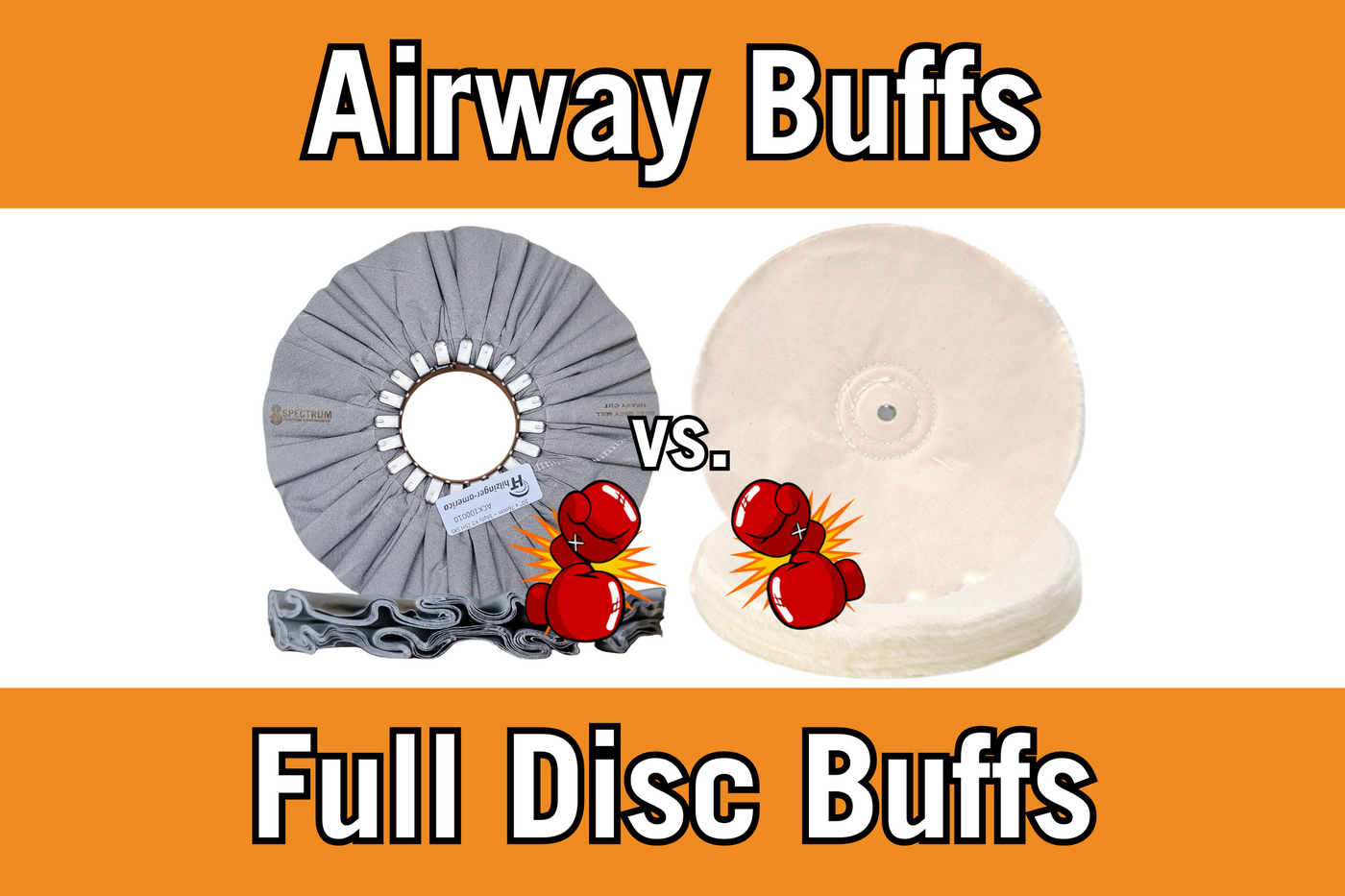 Airway vs. Sewn Buffing Wheels